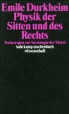  - Erziehung, Moral und Gesellschaft: Vorlesung an der Sorbonne 1902/1903 (suhrkamp taschenbuch wissenschaft)