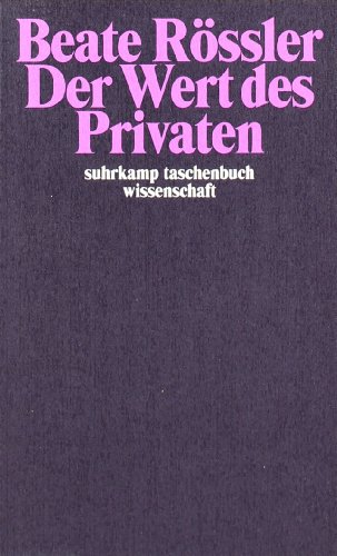 - Der Wert des Privaten (suhrkamp taschenbuch wissenschaft)