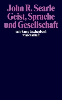  - Geist, Sprache und Gesellschaft: Philosophie der wirklichen Welt: Philosphie in der wirklichen Welt (suhrkamp taschenbuch wissenschaft)
