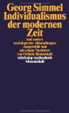 Simmel, Georg - Gesamtausgabe 11. Soziologie: Untersuchungen über die Formen der Vergesellschaftung