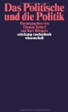  - Die politische Differenz: Zum Denken des Politischen bei Nancy, Lefort, Badiou, Laclau und Agamben (suhrkamp taschenbuch wissenschaft)
