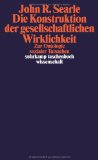  - Die gesellschaftliche Konstruktion der Wirklichkeit: Eine Theorie der Wissenssoziologie