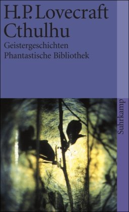 Lovecraft, H.P. - Cthulhu, Geistergeschichten. Suhrkamp Taschenbücher, Nr.29
