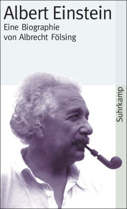 - Albert Einstein: Eine Biographie (suhrkamp taschenbuch)