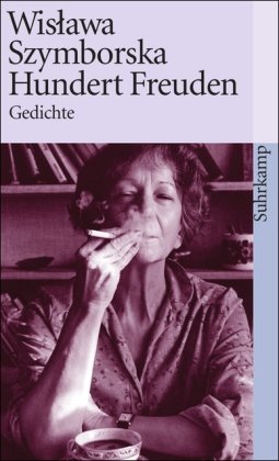 - Hundert Freuden: Gedichte (suhrkamp taschenbuch)