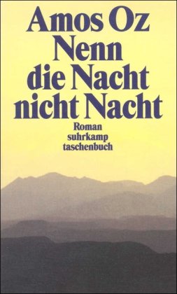 - Nenn die Nacht nicht Nacht: Roman (suhrkamp taschenbuch)