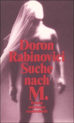  - Suche nach M: Roman in zwölf Episoden (suhrkamp taschenbuch)