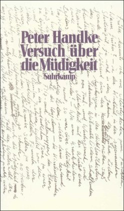  - Versuch über die Müdigkeit