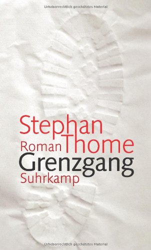  - Grenzgang: Roman