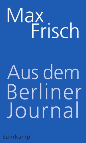 - Aus dem Berliner Journal