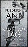 Ani, Friedrich - Der einsame Engel: Ein Tabor Süden Roman (Ein Fall für Tabor Süden)