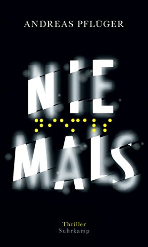 - Niemals: Thriller