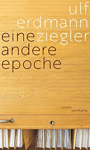 Erdmann Ziegler, Ulf - Eine andere Epoche