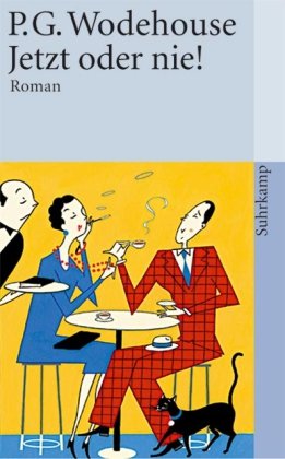 - Jetzt oder nie!: Roman (suhrkamp taschenbuch)