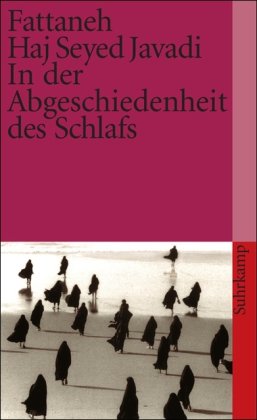- In der Abgeschiedenheit des Schlafs: Erzählungen (suhrkamp taschenbuch)