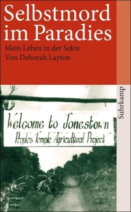 - Selbstmord im Paradies: Mein Leben in der Sekte (suhrkamp taschenbuch)