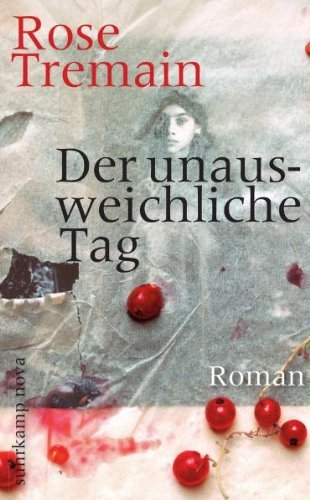  - Der unausweichliche Tag: Roman (suhrkamp taschenbuch)