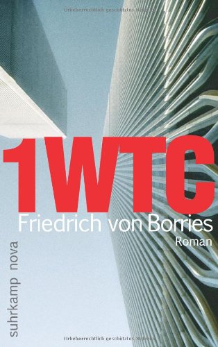  - 1WTC: Roman (suhrkamp taschenbuch)