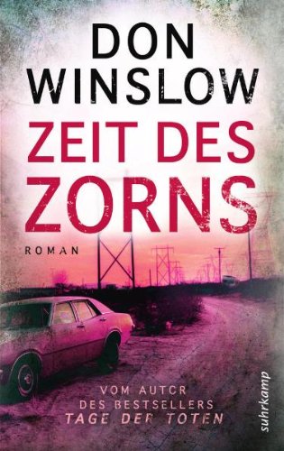 - Zeit des Zorns: Roman (suhrkamp taschenbuch)
