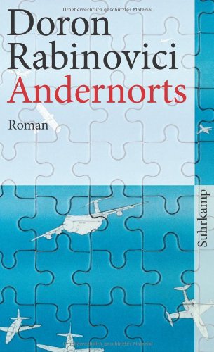  - Andernorts: Roman (suhrkamp taschenbuch)