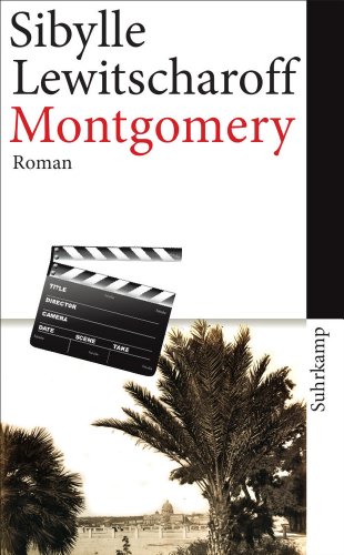  - Montgomery: Roman (suhrkamp taschenbuch)