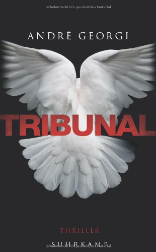 - Tribunal: Thriller (suhrkamp taschenbuch)