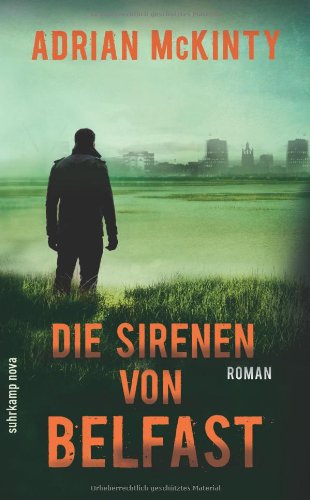 - Die Sirenen von Belfast: Roman (suhrkamp taschenbuch)