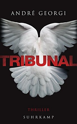 - Tribunal: Thriller (suhrkamp taschenbuch)