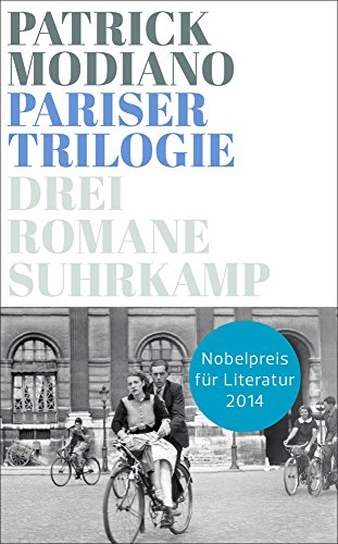  - Pariser Trilogie. Abendgesellschaft, Außenbezirke, Familienstammbuch: Drei Romane (suhrkamp taschenbuch)