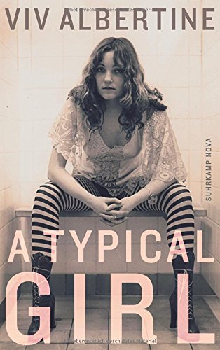 - A Typical Girl: Ein Memoir (suhrkamp taschenbuch)