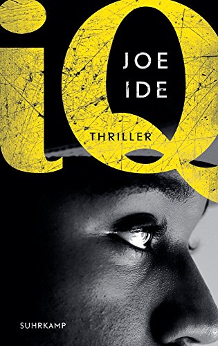  - I.Q.: Thriller (suhrkamp taschenbuch)