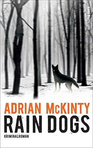 - Rain Dogs: Kriminalroman (Sean-Duffy-Serie)