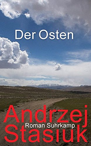 - Der Osten: Roman (suhrkamp taschenbuch)