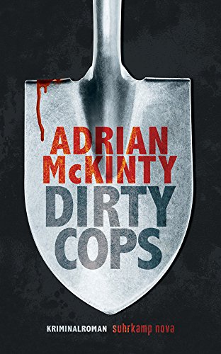 - Dirty Cops: Kriminalroman (Sean-Duffy-Serie)