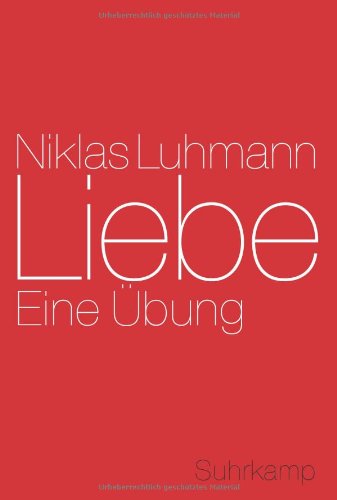 - Liebe: Eine Übung