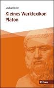 - Kleines Werklexikon Platon