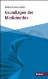  - Ethik in der Medizin: Ein Studienbuch