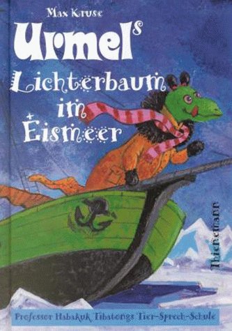  - Urmel, Urmels Lichterbaum im Eismeer