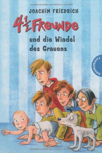  - 4 1/2 Freunde und die Windel des Grauens