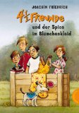 - 4 1/2 Freunde und der Schatz im Schulklo