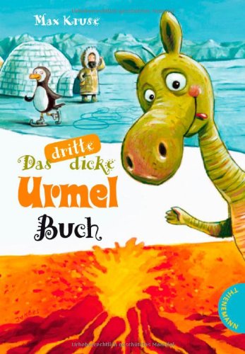  - Das dritte dicke Urmel-Buch