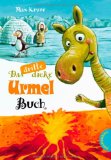  - Urmel: Das dicke Urmel-Buch