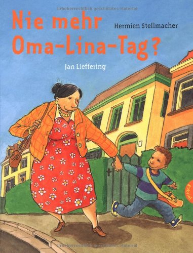 - Nie mehr Oma-Lina-Tag?