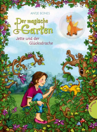 - Der magische Garten 01: Jette und der Glücksdrache