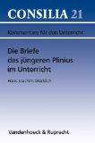  - Römische Briefliteratur - Plinius und Cicero (Classica)