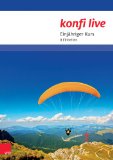  - konfi live - Pfarrer/in und Team: Zweijähriger Kurs. 16 Einheiten