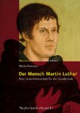 - Von Martin Luther den Kindern erzählt