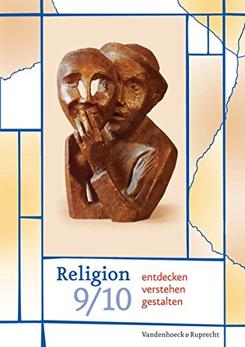 Vandenhoeck & Ruprecht - Religion 9/10 - entdecken - verstehen - gestalten