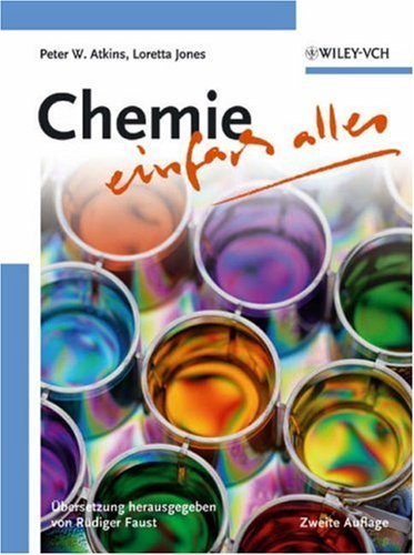  - Chemie - einfach alles: Zweite Auflage
