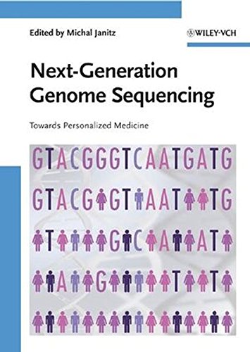 Janitz, Michal - Next Generation Genome Sequencing: Towards Personalized Medicine